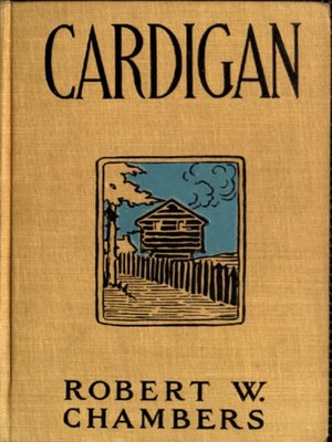 cover image of Cardigan Robert W. Chambers